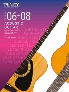 Trinity College London Acoustic Guitar Exam Pieces 2020: Grades 6-8 - College London, Trinity