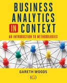 Business Analytics in Context Business Analytics in Context