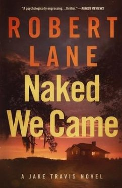 Naked We Came - Lane, Robert