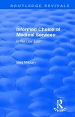 Informed Choice of Medical Services