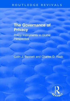 The Governance of Privacy - Bennett, Colin J; Raab, Charles D