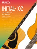 Trinity College London Acoustic Guitar Exam Pieces From 2020: Initial-Grade 2