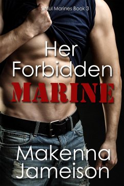 Her Forbidden Marine (Sinful Marines, #3) (eBook, ePUB) - Jameison, Makenna