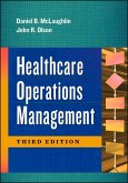 Healthcare Operations Management, Third Edition