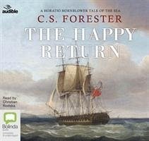 The Happy Return - Forester, C. S.