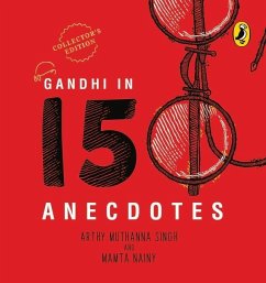 Gandhi in 150 Anecdotes - Nainy, Mamta