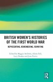 British Women's Histories of the First World War