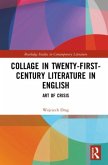 Collage in Twenty-First-Century Literature in English Collage in Twenty-First-Century Literature in English