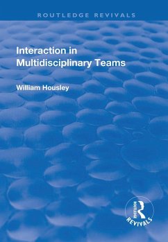 Interaction in Multidisciplinary Teams - Housley, William