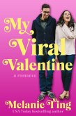 My Viral Valentine (Holiday Hat Trick, #1) (eBook, ePUB)