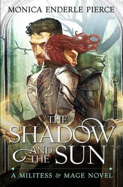 The Shadow & The Sun - Pierce, Monica Enderle
