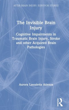 The Invisible Brain Injury - Lassaletta Atienza, Aurora