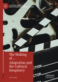 The Making of… Adaptation and the Cultural Imaginary (eBook, PDF)