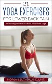 21 Yoga Exercises for Lower Back Pain (eBook, ePUB)