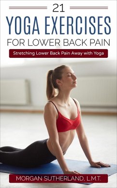 Cover 21 Yoga Exercises for Lower Back Pain (eBook, ePUB)