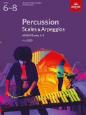 Percussion Scales & Arpeggios, ABRSM Grades 6-8