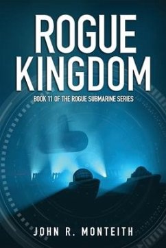 Rogue Kingdom - Monteith, John R.