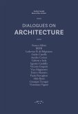 Dialogues on Architecture