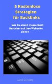5 Kostenlose Strategien für Backlinks (eBook, ePUB)