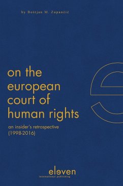 On the European Court of Human Rights - Zupancic, Bostjan M