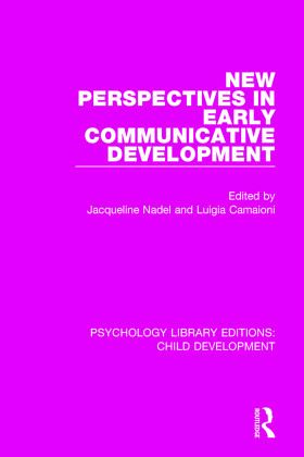 New Perspectives in Early Communicative Development New Perspectives in Early Communicative Development