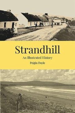 Strandhill: An Illustrated History - DOYLE, PEIGIN