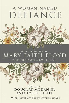 A Woman Named Defiance - Floyd, Mary Faith