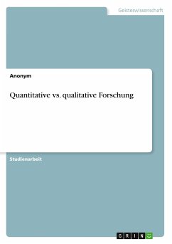 Quantitative vs. qualitative Forschung - Anonym