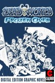 Deadworld: Frozen Over (eBook, PDF) Deadworld: Frozen Over (eBook, PDF)
