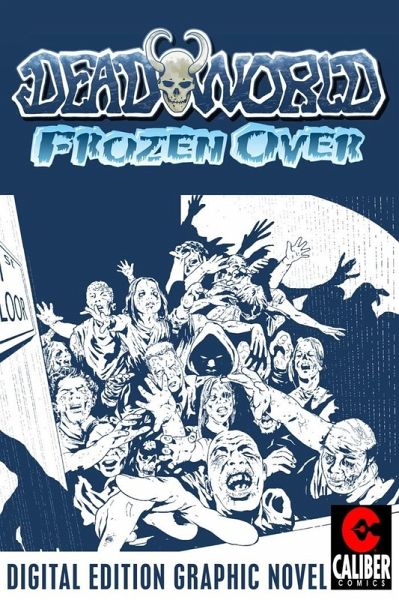 Deadworld: Frozen Over (eBook, PDF)