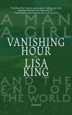 Vanishing Hour: A Novel of a Man, a Girl, and the End of the World (eBook, ePUB)