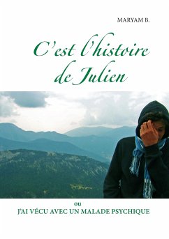 C'est l'histoire de Julien - B., Maryam