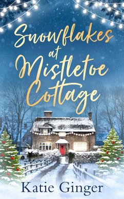 Snowflakes at Mistletoe Cottage - Ginger, Katie