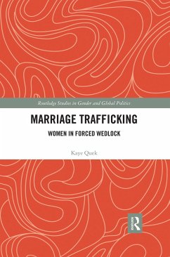 Marriage Trafficking - Quek, Kaye