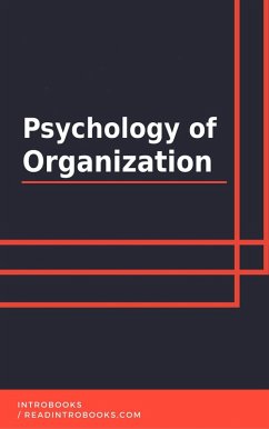 Psychology of Organization (eBook, ePUB) - Team, IntroBooks