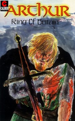 Arthur: King of Britain #5 (eBook, PDF) - Fraley, Michael