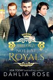 Not Just Royals Trilogy (eBook, ePUB)