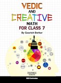 Vedic and Creative Math for 7th (Vedic Math, #5) (eBook, ePUB)