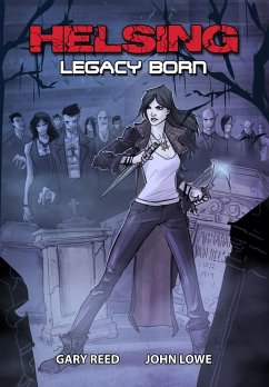 Cover Helsing: Legacy Born (eBook, PDF)