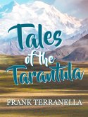 Tales of the Tarantula (eBook, ePUB)