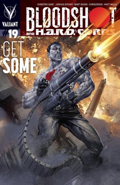 Bloodshot and H.A.R.D. Corps Issue 19 (eBook, PDF) - Gage, Christos
