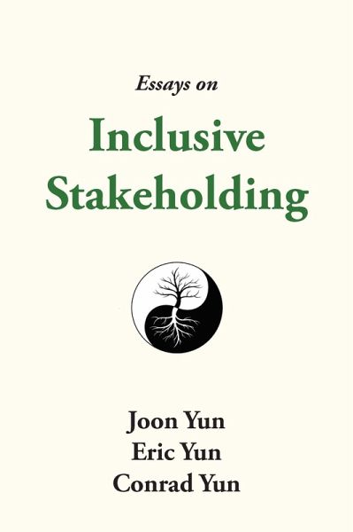 Essays on Inclusive Stakeholding (eBook, ePUB) Essays on Inclusive Stakeholding (eBook, ePUB)