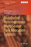 Distributed Heterogeneous Multi Sensor Task Allocation Systems (eBook, PDF)