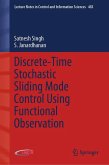 Discrete-Time Stochastic Sliding Mode Control Using Functional Observation (eBook, PDF)