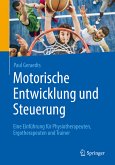 Motorische Entwicklung und Steuerung (eBook, PDF)