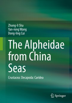 The Alpheidae from China Seas (eBook, PDF) - Sha, Zhong-li; Wang, Yan-rong; Cui, Dong-ling