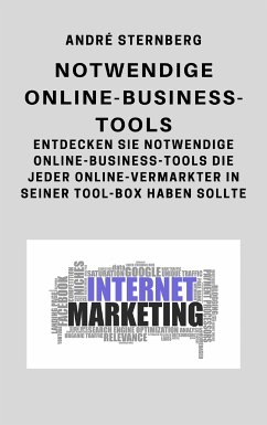 Notwendige Online-Business-Tools (eBook, ePUB) - Sternberg, Andre