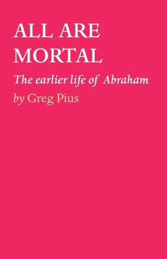 ALL ARE MORTAL (eBook, ePUB) - Pius, Greg