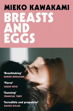Breasts and Eggs (eBook, ePUB) - Kawakami, Mieko