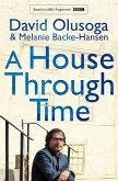 A House Through Time (eBook, ePUB)